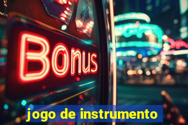 jogo de instrumento